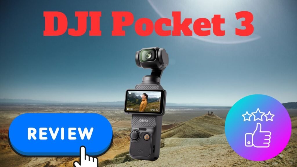 DJI Pocket 3 Review: Perfect Vlogging Companion